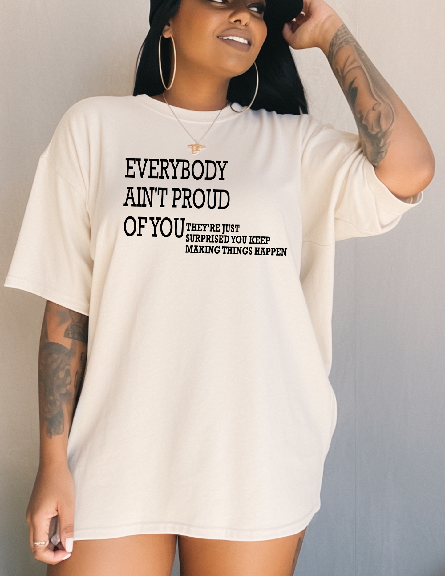 Everybody Ain't Proud of You Screen Print