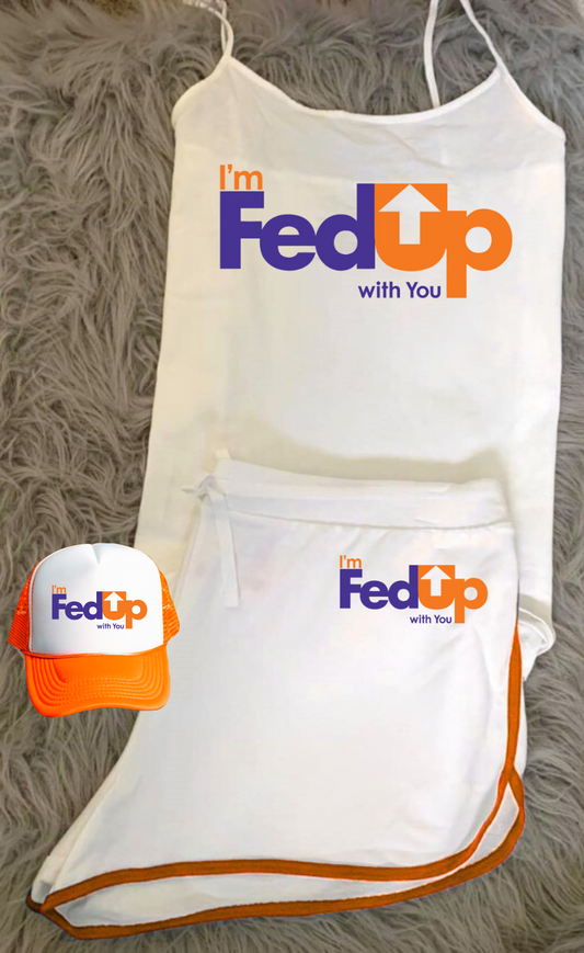 I'm FedUp With You DTF Transfer