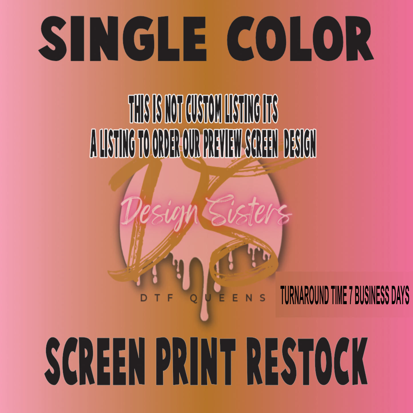 Custom single Color Screen Prints