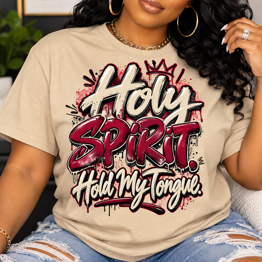 Holy Spirit Hold my Tongue DTF Transfer