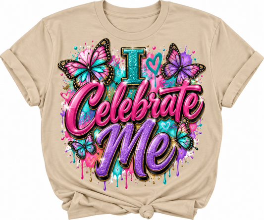 I celebrate me  Tee Shirt
