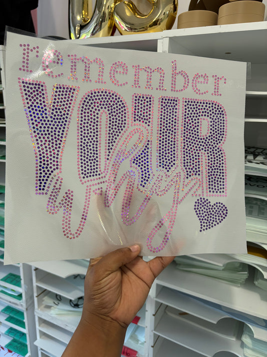 Remember Your Why Spangle Transfers