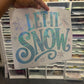Let it Snow Spangle Transfer, Heat Transfer