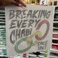 Breaking Every Chain Since 1865 Spangle Transfer, Heat Transfer, Juneteenth Transfer, Juneteenth Shirt Design, History Bling Transfer