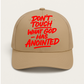 Don't Touch What God Has Anointed Hat Transfers