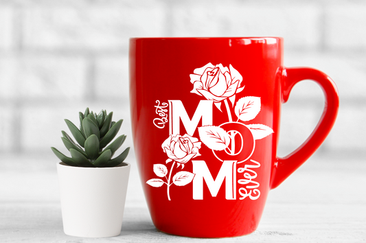Best Mom Ever UV Decal