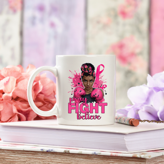 Pray Fight Believe UV Decal