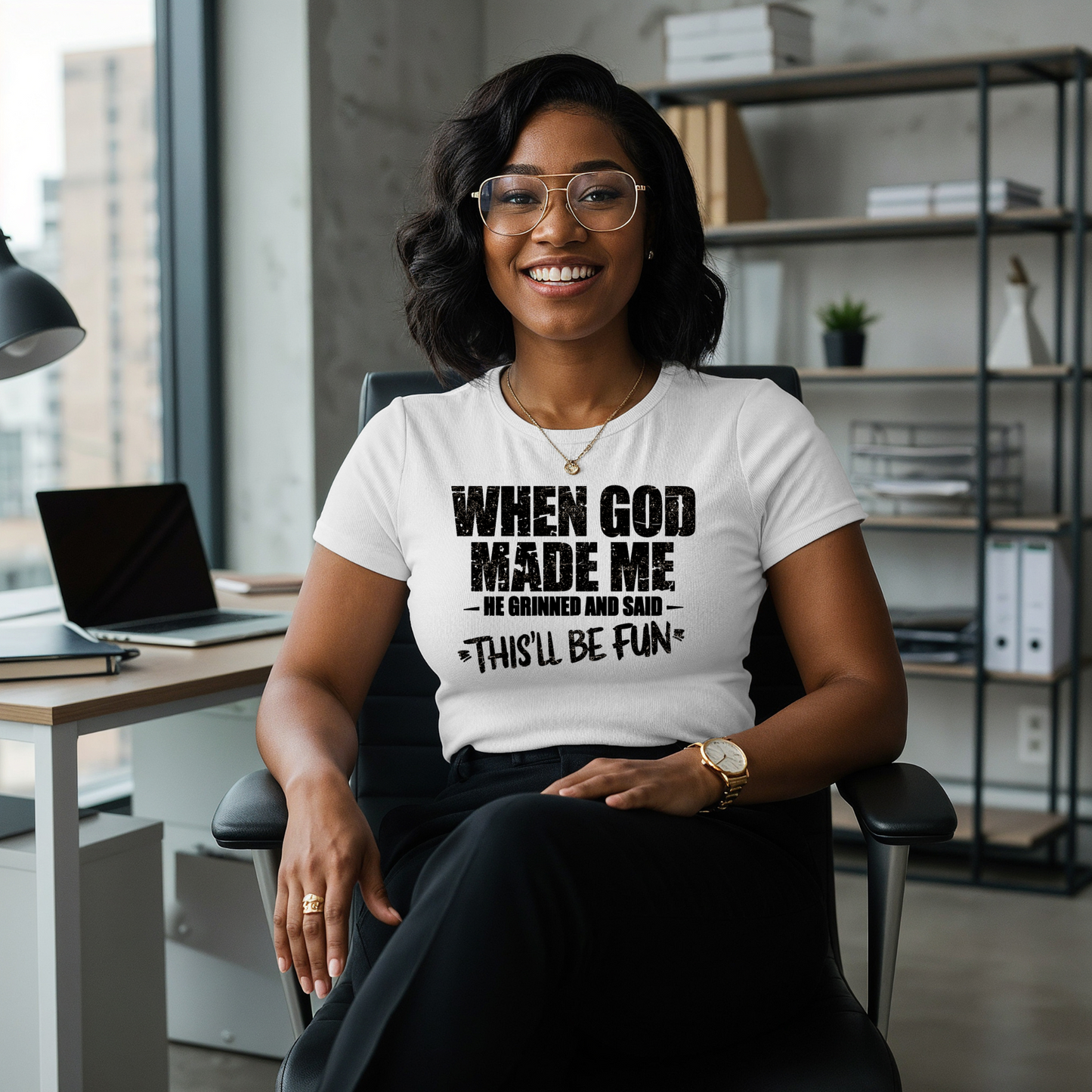 When God Made me He  Grinned & Said This'll be Fun T-Shirt