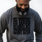My Worship is Loud Because my Wounds was Deep Screen Prints (Prints sold Separately)