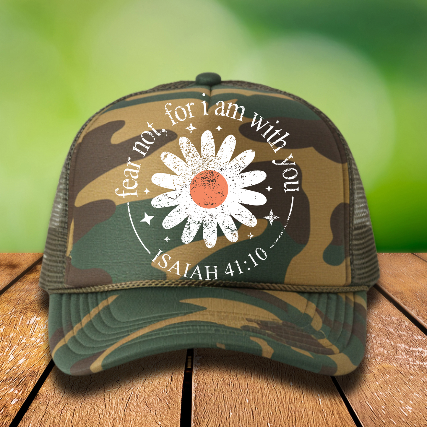 Fear Not, For I Am With You Hat DTF Transfer