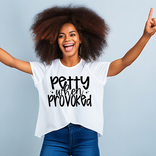 Petty when Provoked Screen Prints