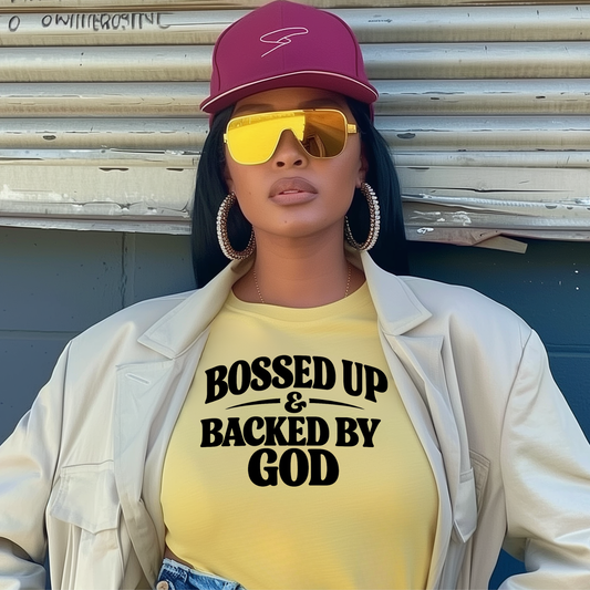 Bossed up and Backed by God Single Color Screen Prints | Hot Peel One Color for T-Shirt and more / Christian Base