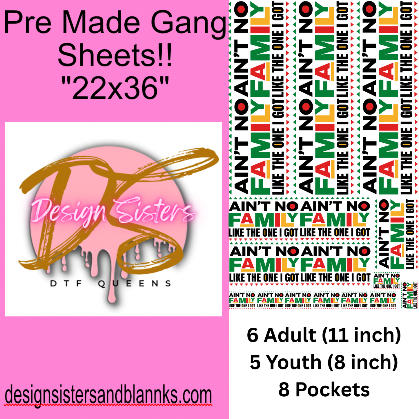 22x36 Ain't no Family Like the One I Got (Black) Bundle  Sheet| DTF Transfer Sheet DTF Gang Sheet