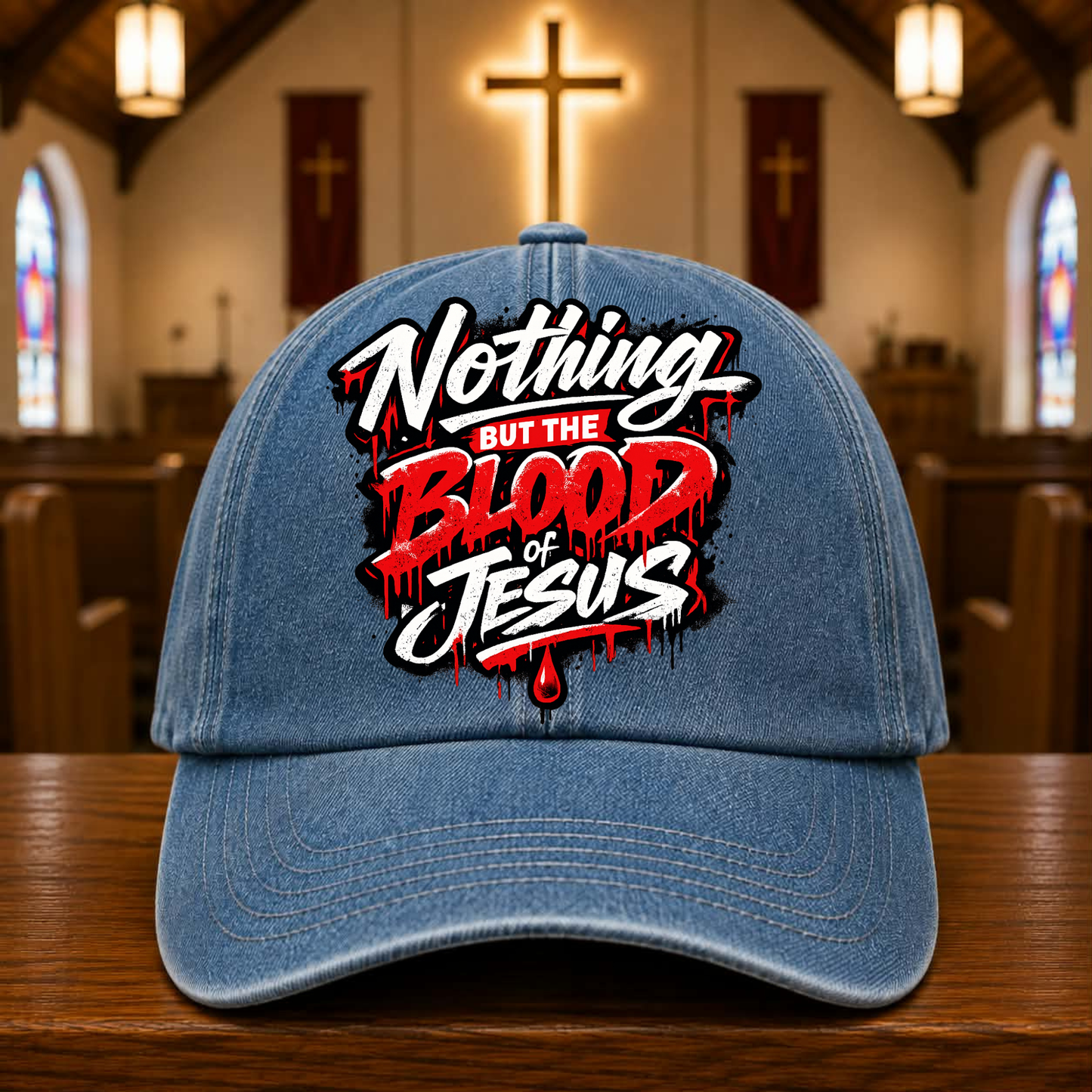 Nothing but the Blood of Jesus Hat DTF Transfer