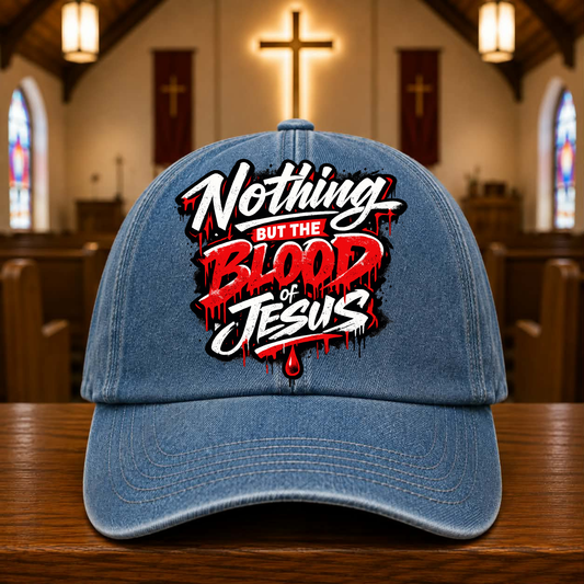 Nothing but the Blood of Jesus Hat DTF Transfer