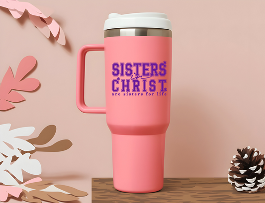 Purple Sisters in Christ are Sisters for Life UV Decals