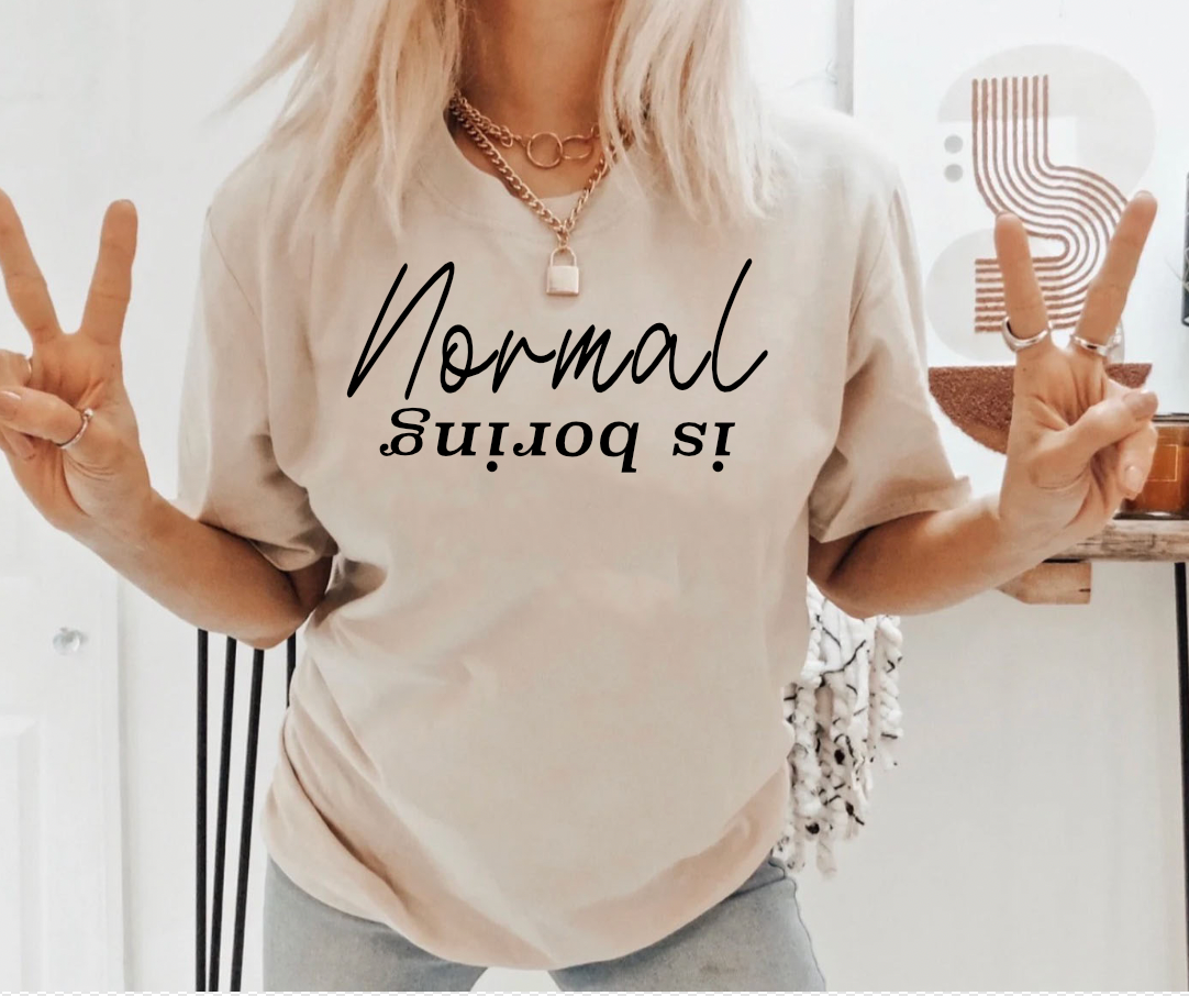 Normal is Borning  Screen  Print