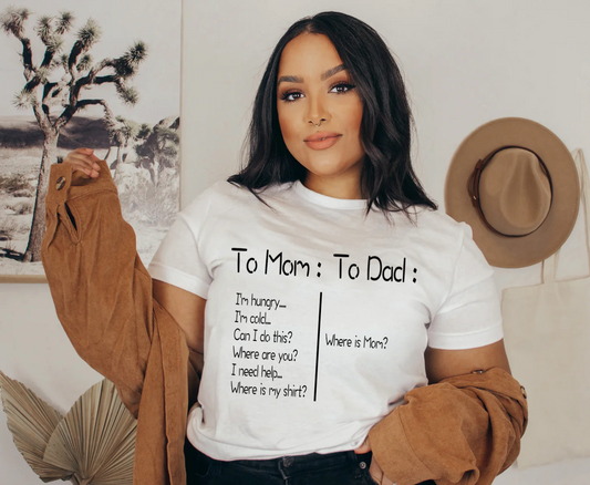 Too: Mama Too: Dad Shirt