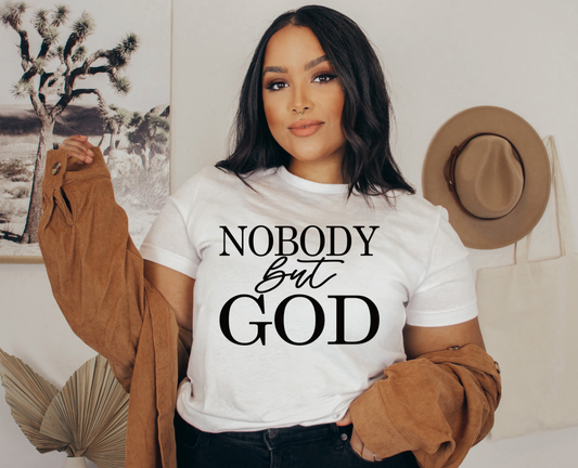 Nobody but God Screen Print