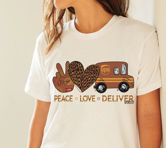 Peace love Deliver  Worker UPS Transfer