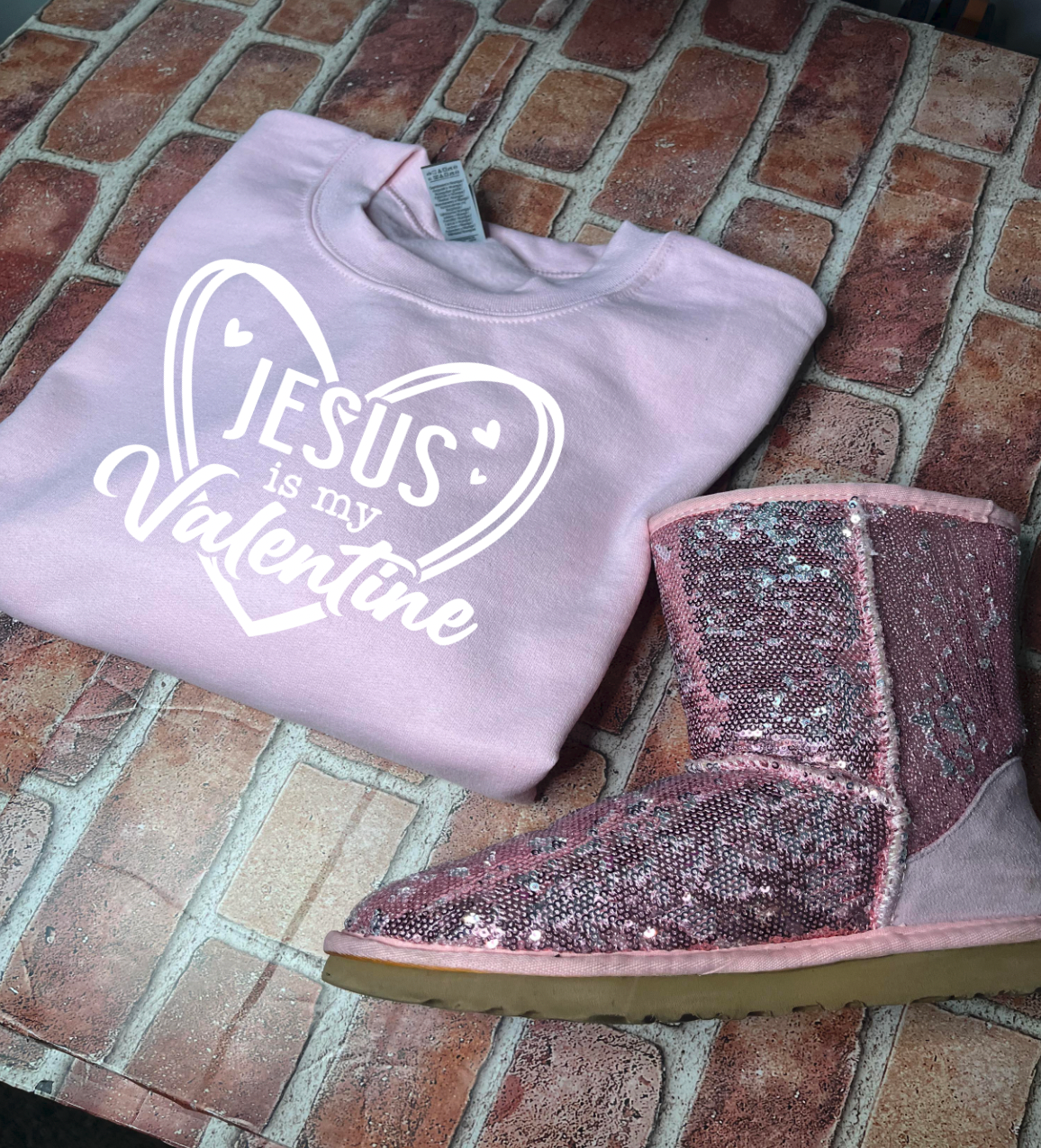 Jesus is my Valentines  Sweatshirt