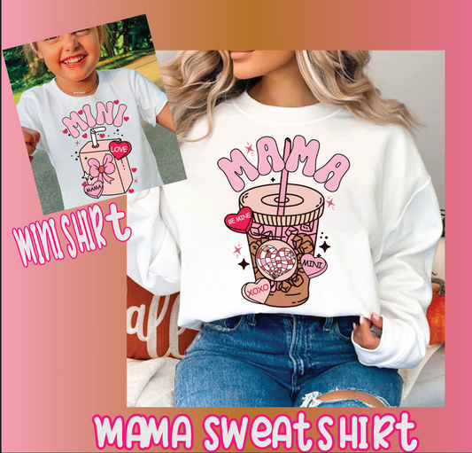 Mama Sweatshirt and Mini T-shirt