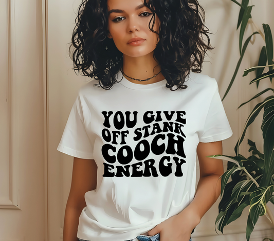 You Give Off Stack Couch Energy Screen Print