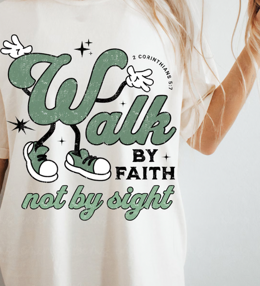 Walk By Faith  Transfer