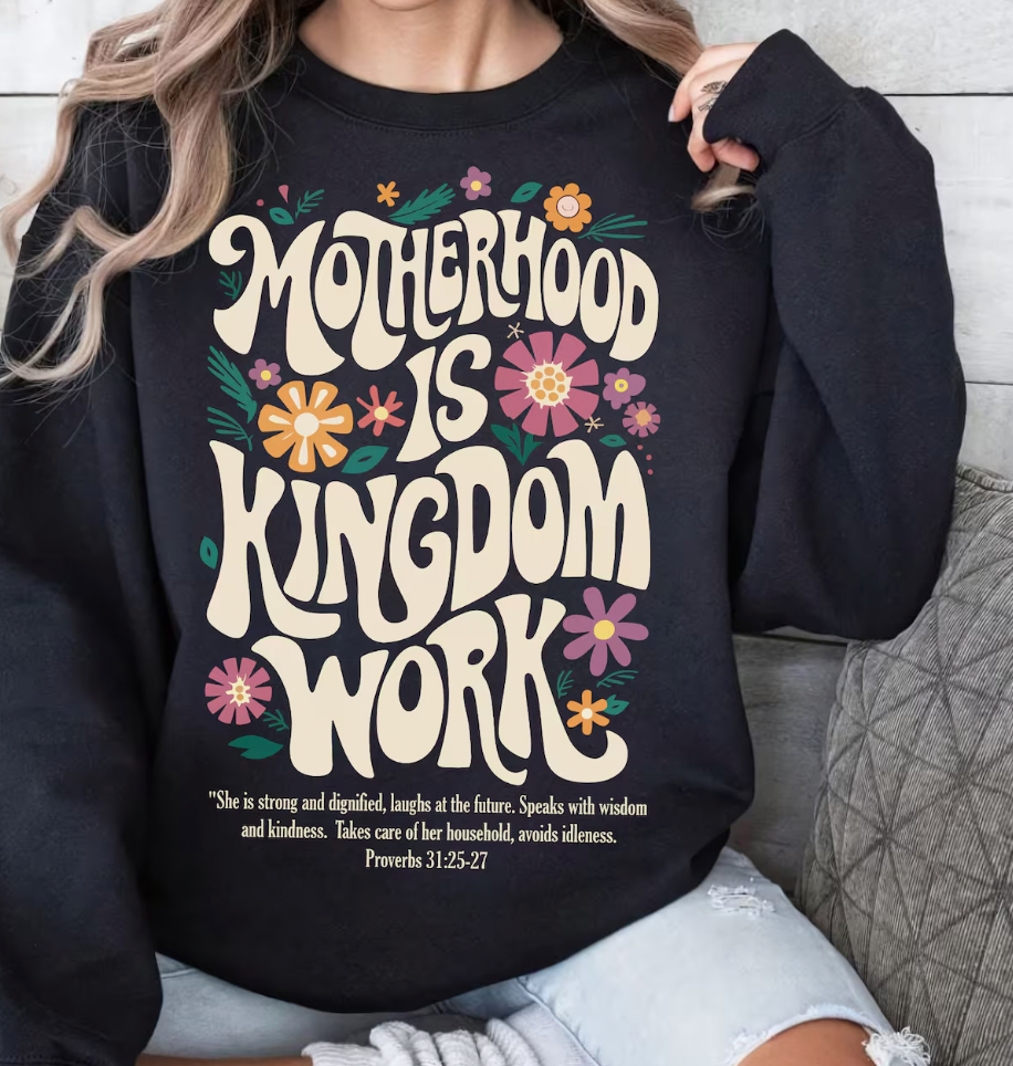 Motherhood is Kingdom Work Transfer