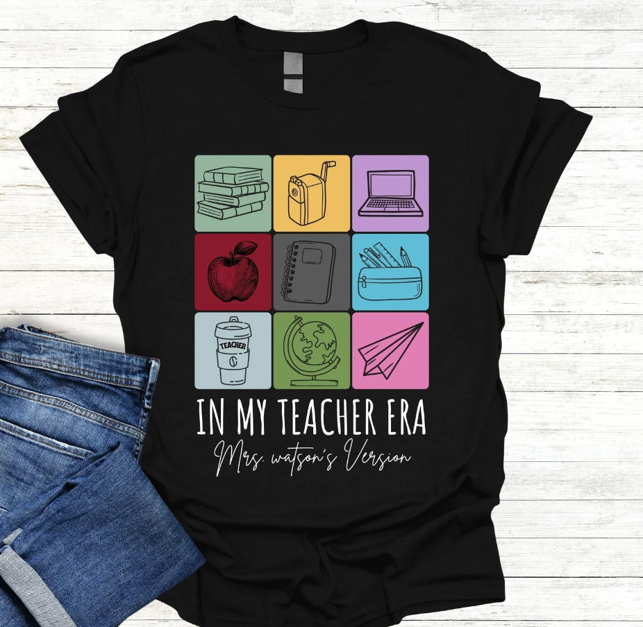 In My Teacher Era Transfer (two color options )