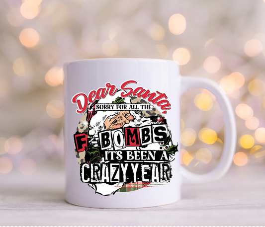 Dear Santa Sorry for all the  F Bombs UV Decals