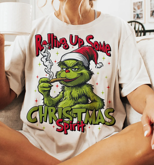 Rollin Up My Christmas Spirit DTF Transfer
