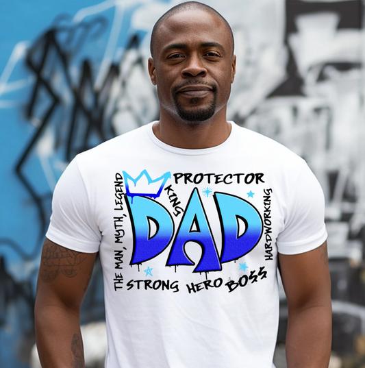 Dad Man Myth Legend Graffiti  Shirt