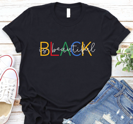 Black Is Beautiful  Shirt