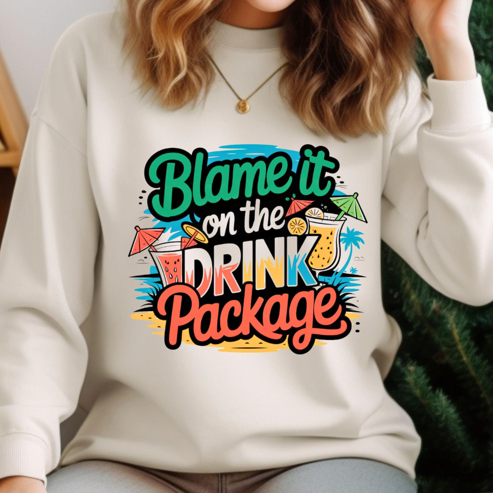 Blame it on the Drink Package DTF Transfer