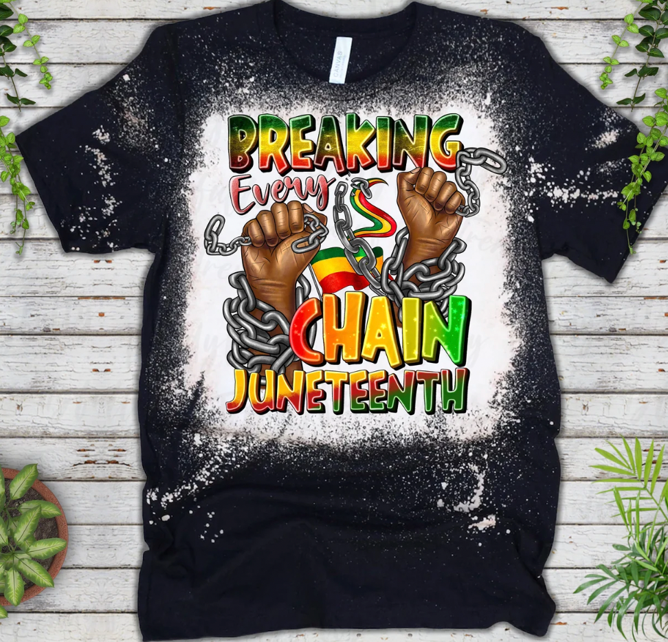 Breaking Every Chan Juneteenth DTF TRANSFER