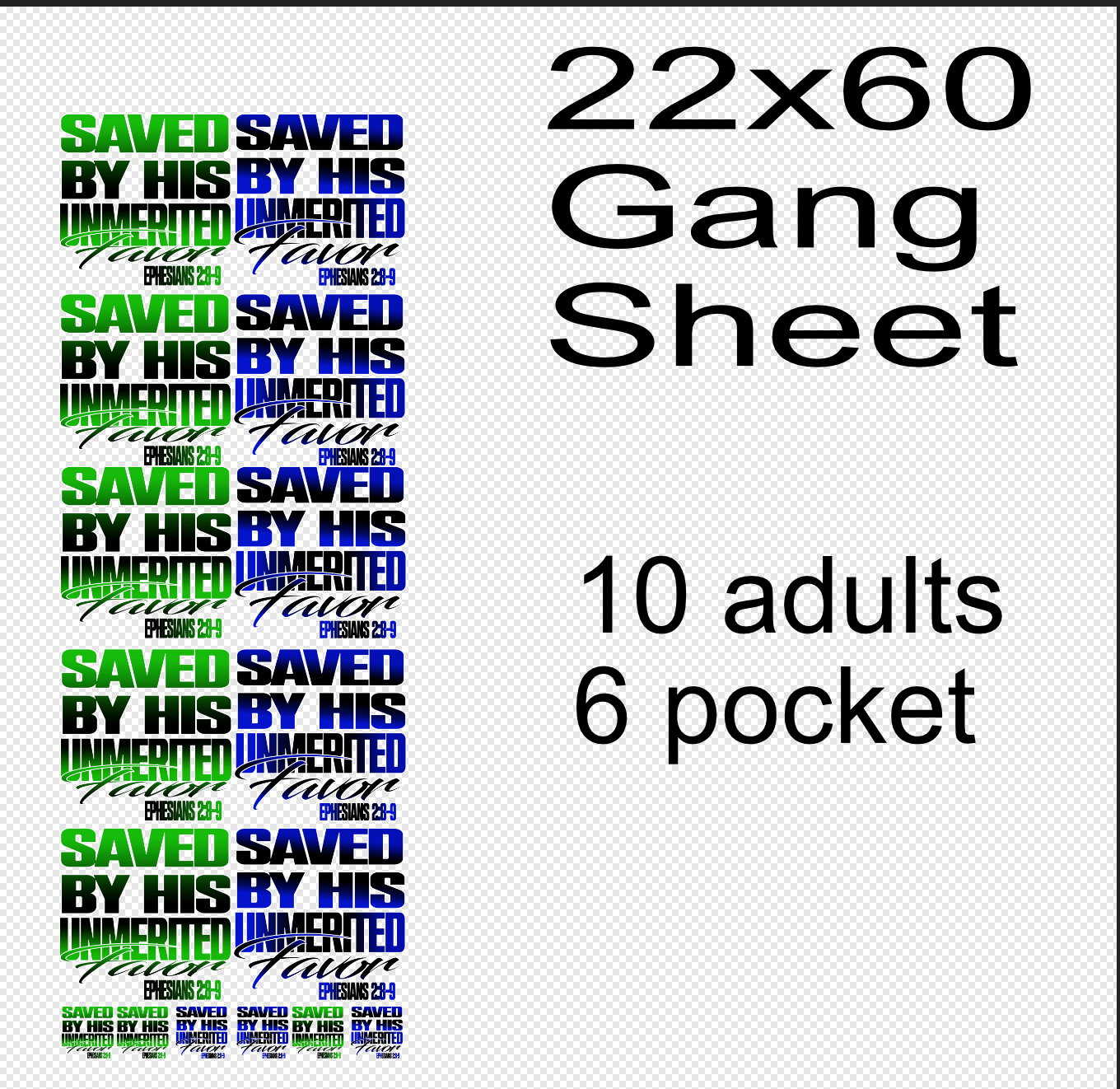 22x60 Saved by His Grace  Gang Sheet Transfer