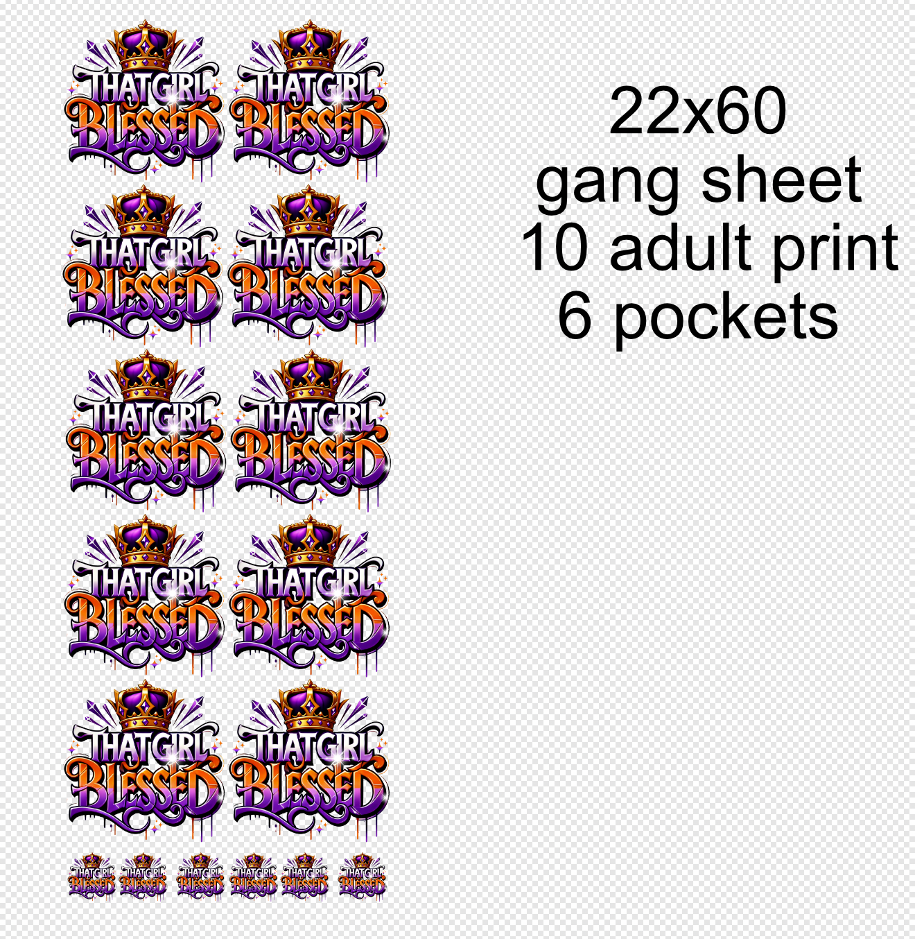 22x60  That Girl Blessed Graffiti  Gang Sheet Transfer