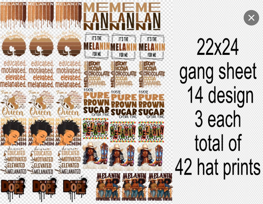 Melanin DTF Gang Sheet 22x24 + Trucker Hat Size Transfers for Just $0.58 Each a Print