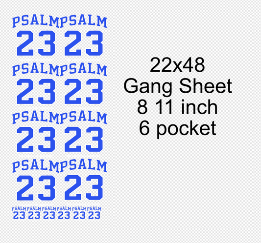 Blue 22x48 Psalm 23  Gang Sheet Transfer