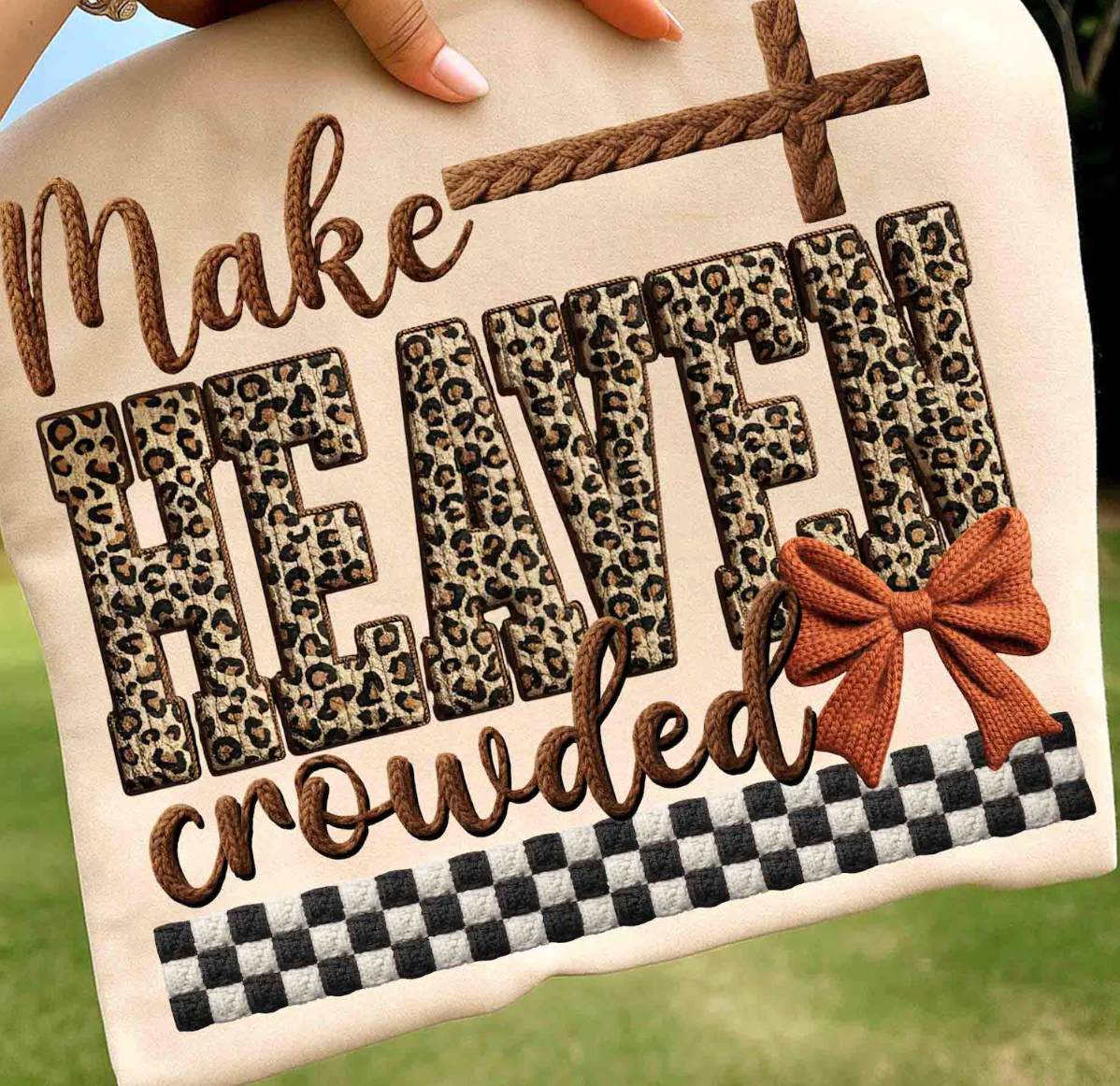 Latch Hook Yarn Faux Make Heaven Crowded DTF Transfer