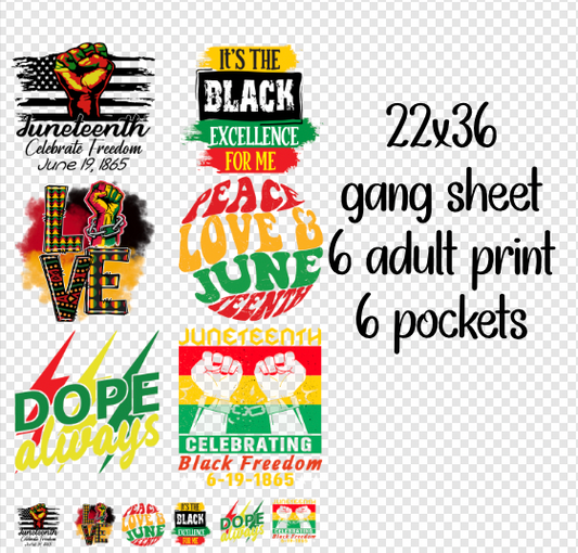 22x36 Juneteenth  DTF GANG SHEET/ HEAT TRANSFERS