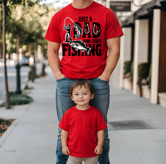 Just a Dad who Loves Fishing DTF Transfers