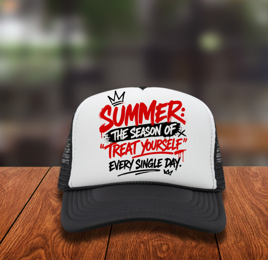 Summer  THE SEASON OF TREATING YOURSELF EVERY SINGLE DAY Hat DTF Transfers