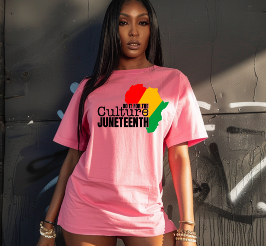 Do it for the Culture Juneteenth  DTF TRANSFER