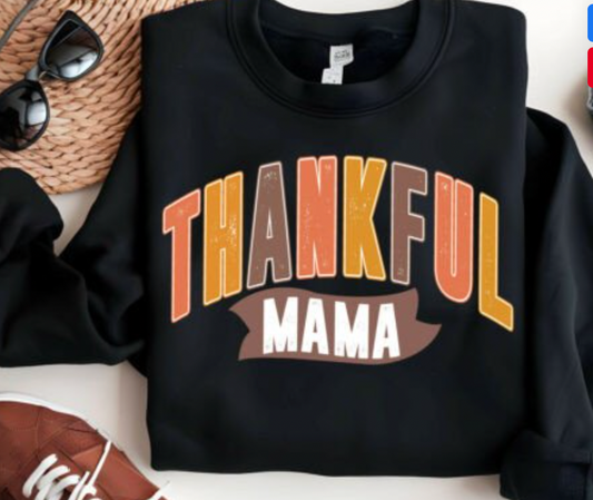 Thankful Mama  DTF  Transfers