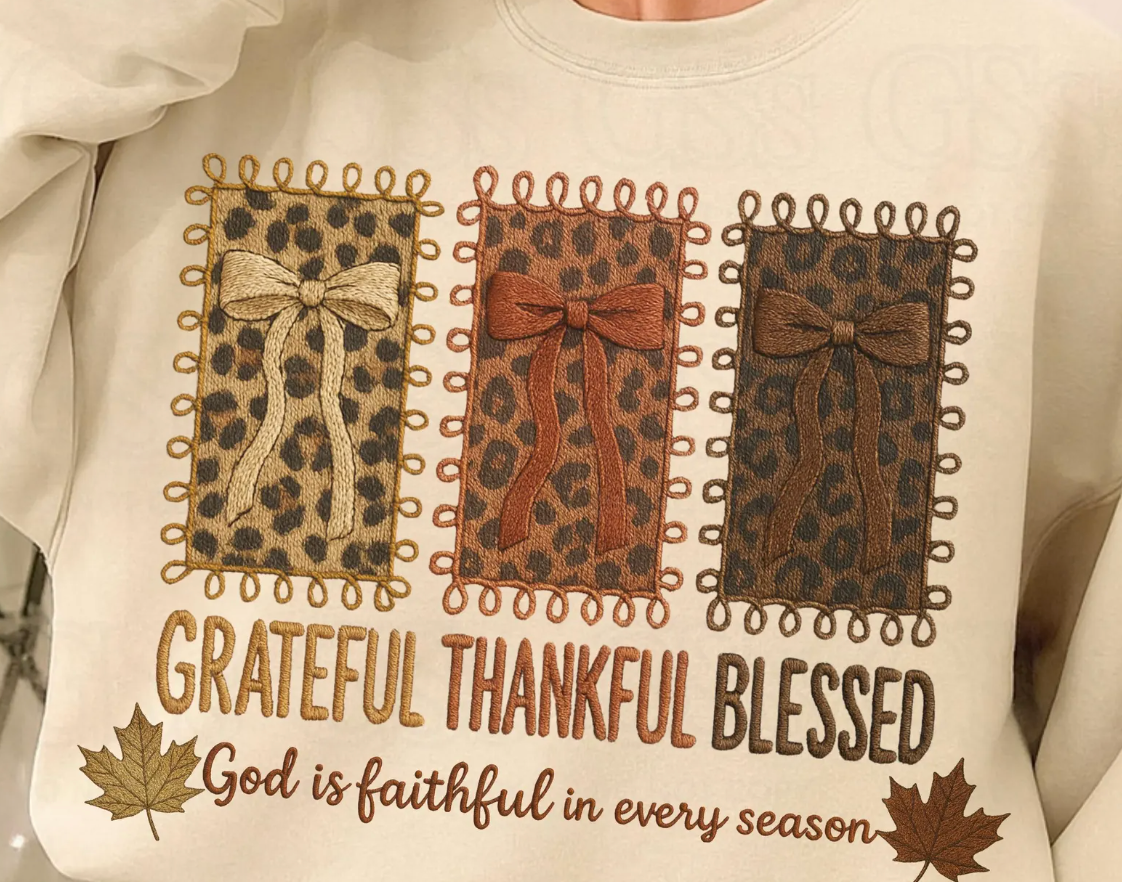 Grateful Thankful Blessed  DTF Transfer
