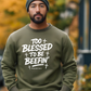 Too Blessed to Be Beeffin Screen Prints