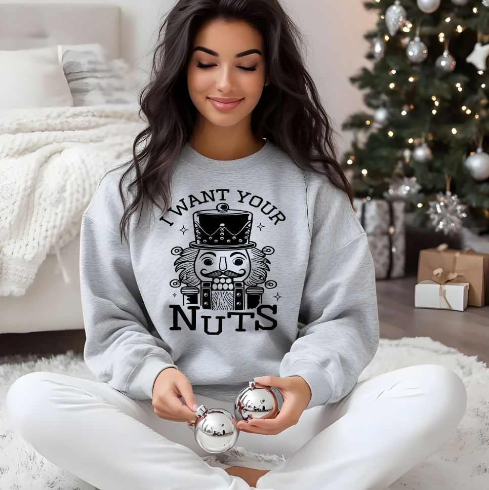 I want your Nuts  Screen Prints