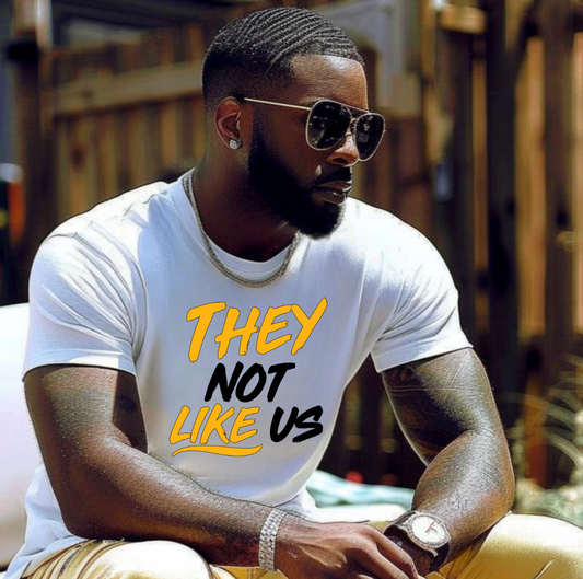 They Not Like Us  Alpha DTF TRANSFER